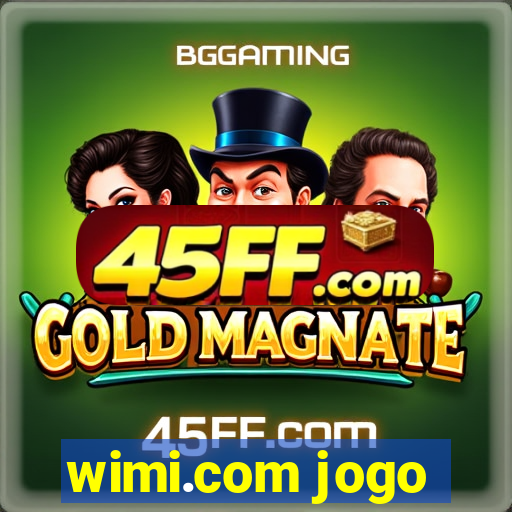 wimi.com jogo